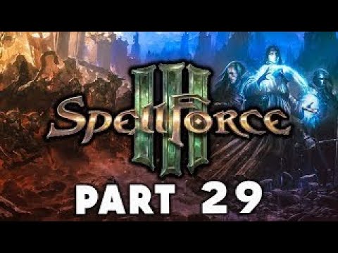 Spellforce 3 Campaign Walkthrough Gameplay Part 29 Dont Shoot The Messenger (Story Lets Pl