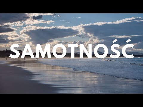 Zalety chwilowej samotności