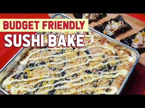 Budget Friendly Sushi Bake (kawali baked) | J. Solis