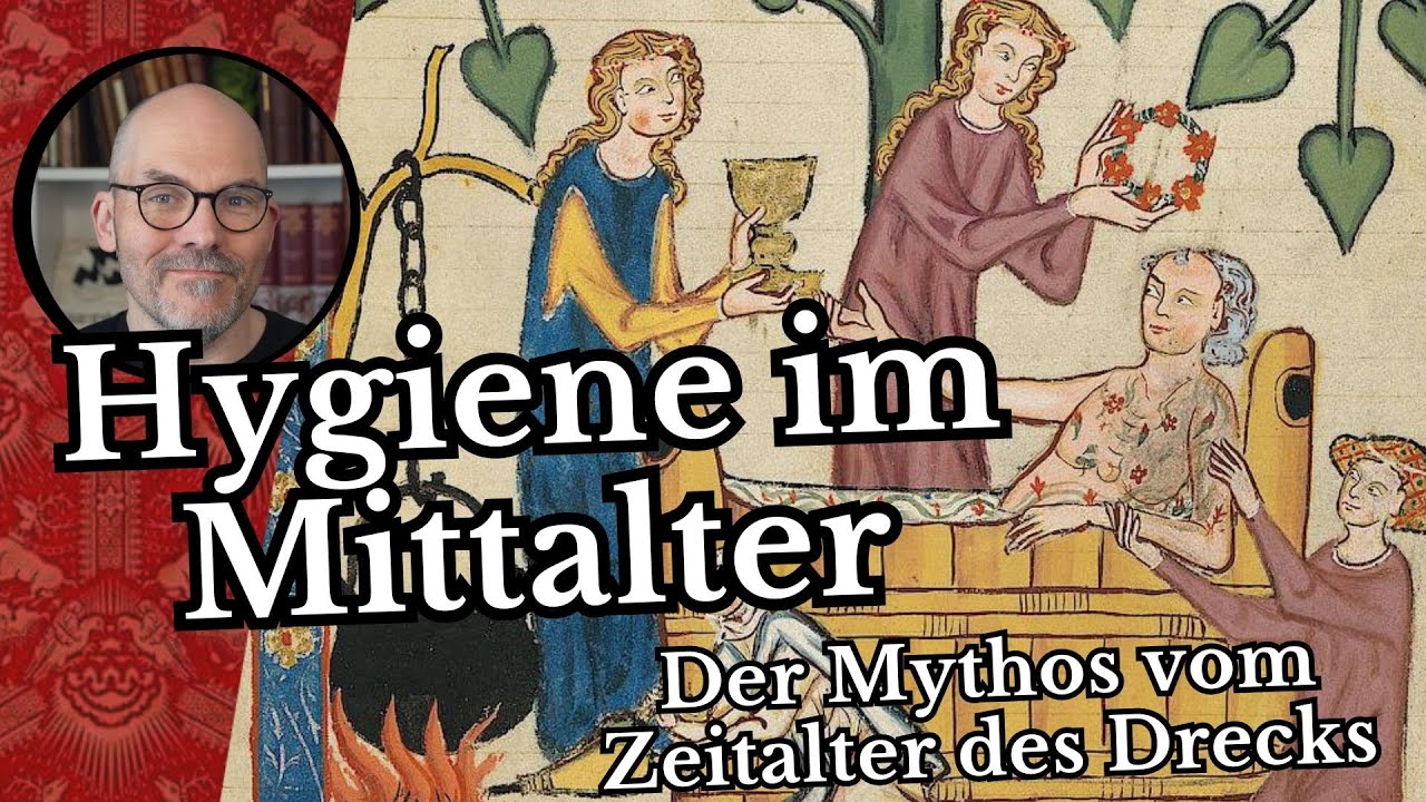 Hygiene im Mittelalter - Der Stream