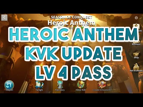Heroic Anthem Lv 4 pass update! Rise of Kingdoms