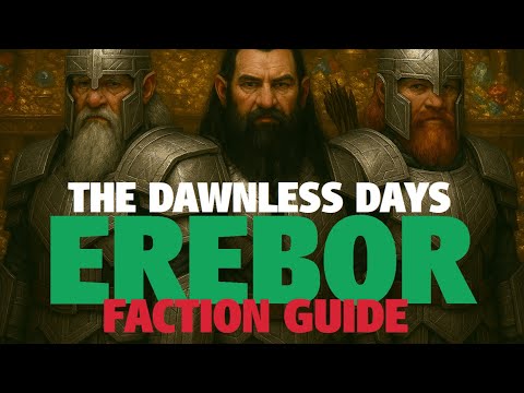 King Under the Mountain! The Dawnless Days: Erebor Faction Guide - Total War Attila