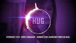 Stereoact feat. Chris Cronauer - Nummer Eins (Danceboy Bootleg Mix)