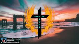 [Christian Tropical House] Lecrae - Messengers ft. For King &amp; Country (EMASOUND Remix)