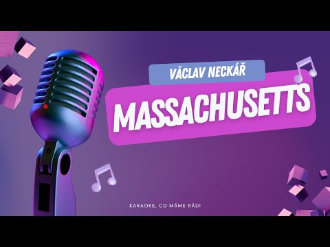 Václav Neckář – Massachusetts (karaoke)
