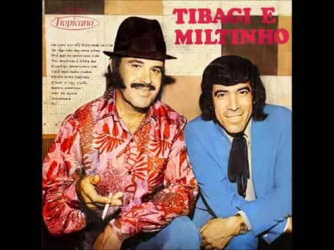 Tibagi e Miltinho - Ela (Ella)