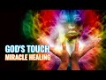 God's Touch: 999Hz 90Hz 9Hz Miracle Healing, Abundance of Joy and Peace - Binaural Beats