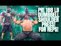 HUGE PR! 188 LBS / 85 KG DUMBBELL SHOULDER PRESSES FOR REPS! FULL ROM!