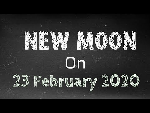New Moon... 23 February 2020... Make the most of it... White Magic