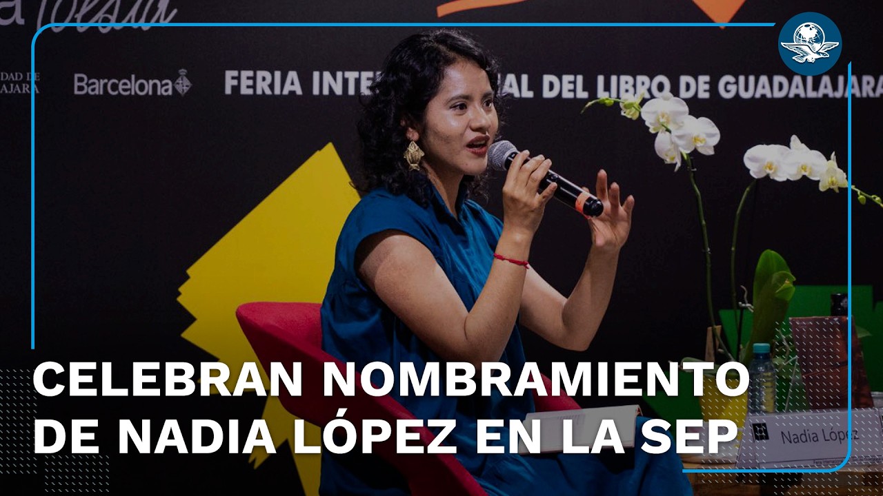 Celebran nombramiento de Nadia López García en la SEP, sustituta a Marx Arriaga en la SEP