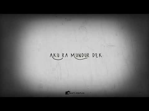 Tepung Kanji Lirik-Ndx A.K.A Hip-Hop||Aku Ra Mundur Dek