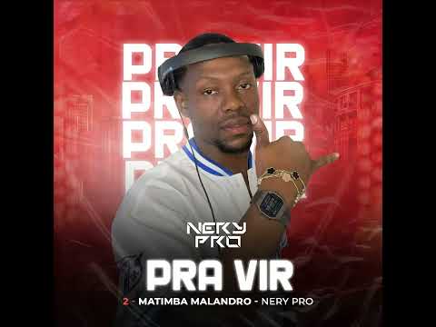 Matimba Malandro (Radio Edit)(Beat Rework)- Nery Pro