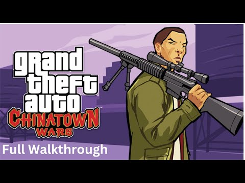 GTA Chinatown Wars Full Walkthrough