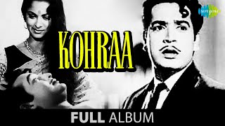 Kohraa | Yeh Nain Dare Dare | Jhoom Jhoom Dhalti Raat | Waheeda Rehman | Biswajeet |  Lalita Pawar