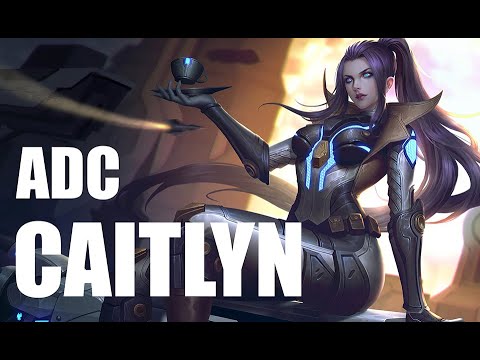 Caitlyn ADC  - League of Legends | Full Ranked Gameplay | No Commentary
