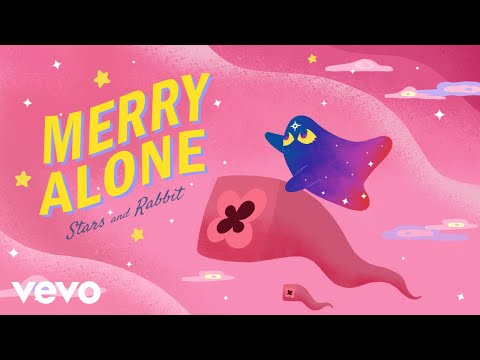Stars and Rabbit - Merry Alone (Official Video)