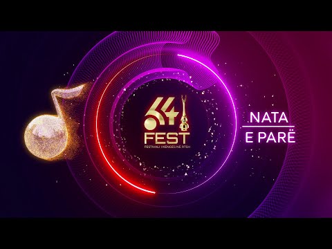 Festivali i Këngës 64 - Nata e Parë (livestream)