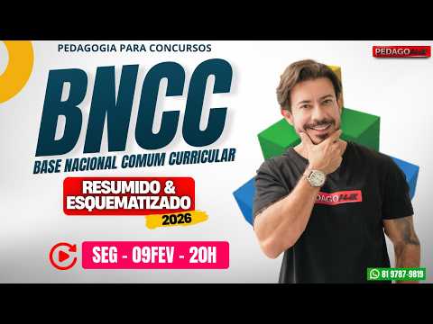 BNCC para Concursos: Resumo Esquematizado e Atualizado 2026