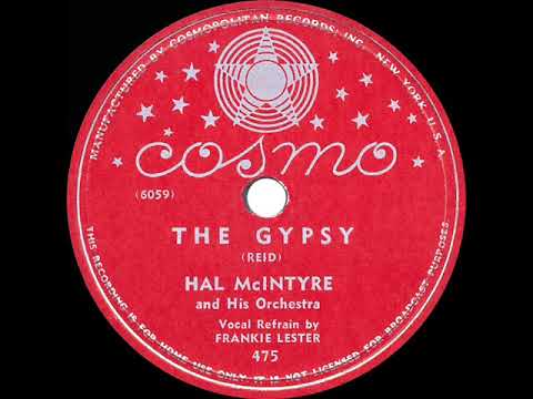 1946 Hal McIntyre - The Gypsy (Frankie Lester, vocal)