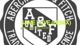 Same Love (remix)