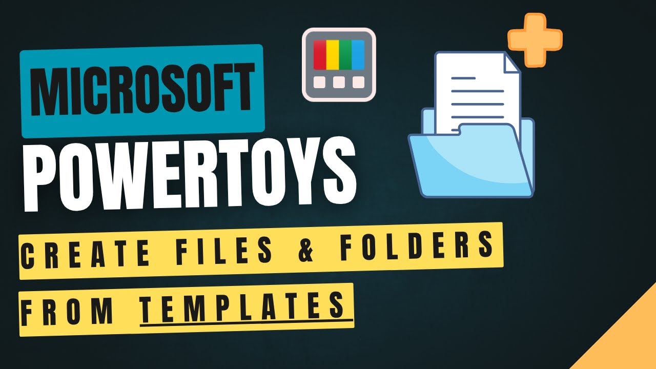 🆕 PowerToys New+ | Create Files & Folders from Custom Templates in Seconds!