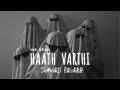 HAATH VARTHI Slowed Reverb MC STΔN