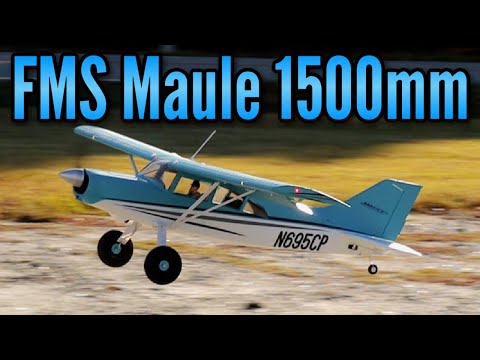 FMS Maule 1500mm PNP - Model AV8R Quick Look/Fun Flight