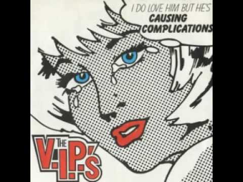 The V.I.P.'s - Causing Complications (1980)