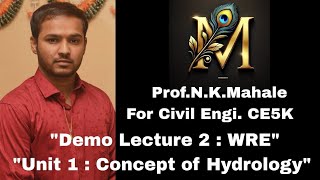 Demo Lecture 2 : WRE : Topic : Types of irrigation projects and hydrological cycle Full Explained