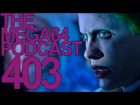 MEGA64 PODCAST: EPISODE 403