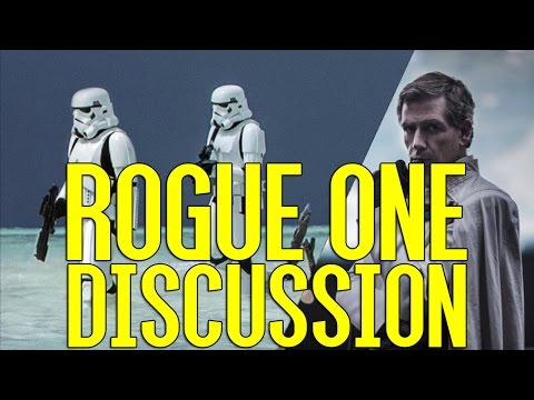 Rogue One: A Star Wars Story Discussion | Non-Spoiler & Spoiler Talk