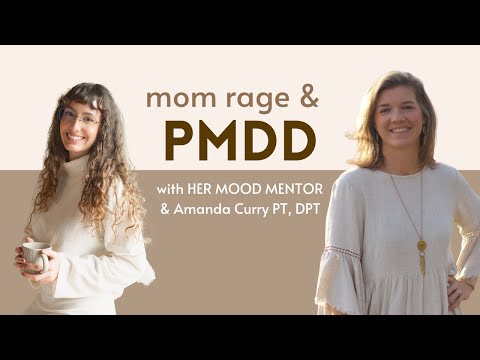 The Hidden Gift Behind Your PMDD Mom Rage with Amanda Curry PT, DPT