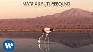 Matrix &amp; Futurebound - Happy Alone (Sticky Remix)