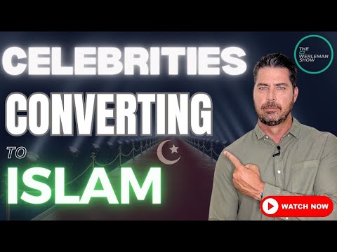 Why So Many Celebrities Converting to Islam in 2023