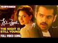 The Night Is Still Young Full Video Song Nenu Sailaja Movie Ram Pothineni Keerthi Suresh DSP