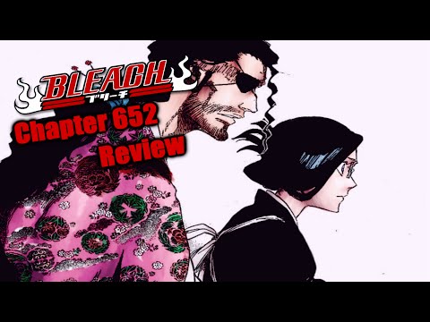 Bleach Chapter 652 Manga Review: Shunsui's Promise ブリーチ