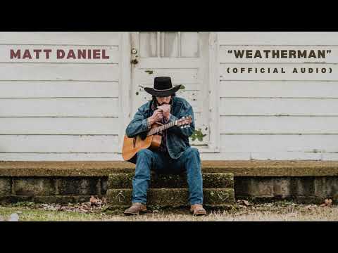 Weatherman - Matt Daniel (OFFICIAL AUDIO)