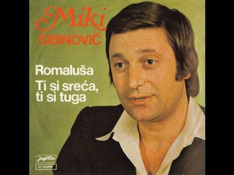 Miki Sibinovic - Ti si sreca, ti si tuga