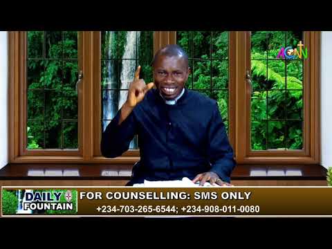 DAILY FOUNTAIN DEVOTIONAL OF MAY 27, 2022 - THE REV'D ISAAC ADEIZA AJAYI