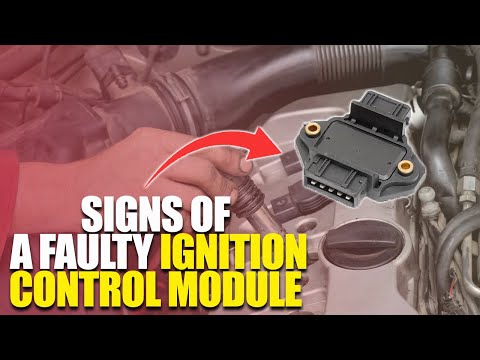 Recognizing Signs Of A Faulty Ignition Control Module