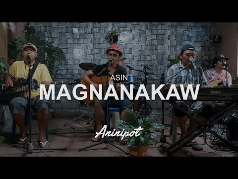 Magnanakaw - Asin | Aninipot Cover