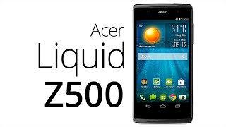 Acer Liquid Z500