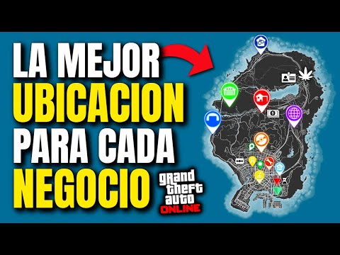La MEJOR UBICACI&Oacute;N para Cada NEGOCIO de GTA Online 2025