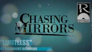 Chasing Mirrors - "Limitless" (Lyric Video) - Razorcut Records