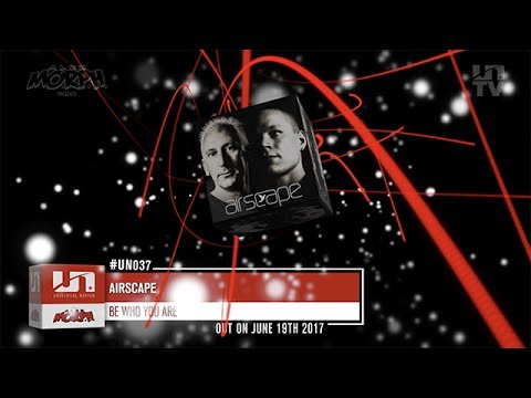 Airscape - Be Who You Are [Universal Nation]