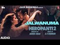 Jalwanuma (Audio) HEROPANTI 2 |Tiger Tara @A. R. Rahman  Pooja Javed A Mehboob Sajid N Bhushan K