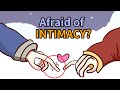 5 Signs You Are Afraid Of Intimacy