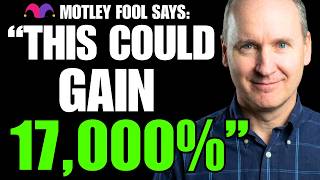 Will Motley Fool's Latest Stock Pick Gain 17,000%?