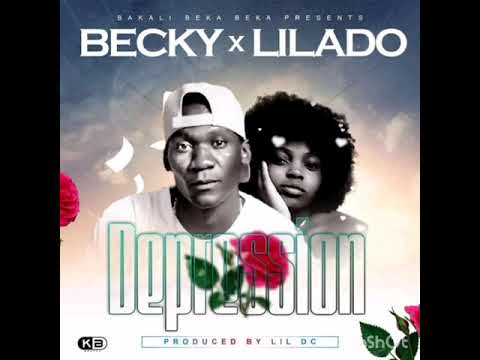 Becky ft Lilado - Depression (prod.Lil DC)