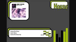 John Silver - Come On Over